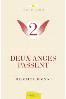 DEUX ANGES PASSENT