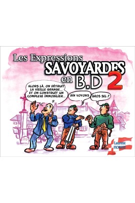 LES EXPRESSIONS SAVOYARDES EN BD T2