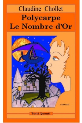 POLYCARPE, LE NOMBRE D'OR