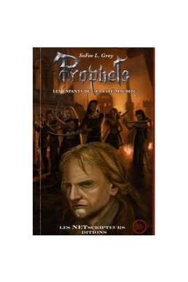 PROPHETS I, LES ENFANTS DE LA CITE MAUDITE