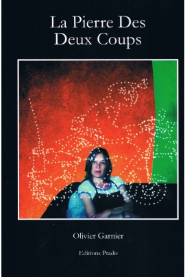 LA PIERRE DES DEUX COUPS