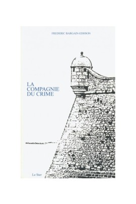LA COMPAGNIE DU CRIME