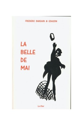 LA BELLE DE MAI