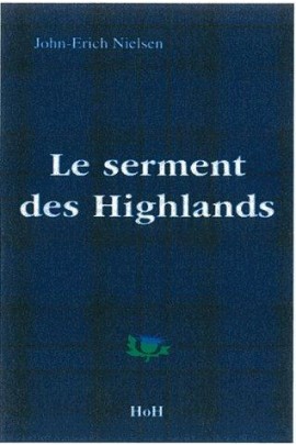 LE SERMENT DES HIGHLANDS
