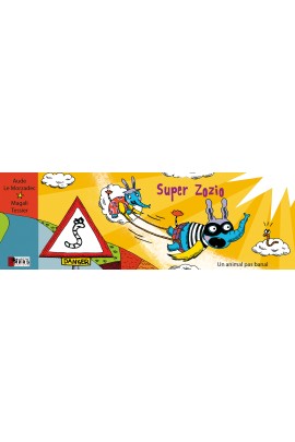 SUPER ZOZIO, UN ANIMAL PAS BANAL, N 4