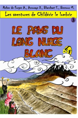 LES AVENTURES DE CHILDERIC LE LOMBRIC T3