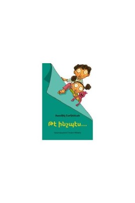 ET VOILA COMMENT... (TE INTCHBES...) LIVRE EN ARMENIEN
