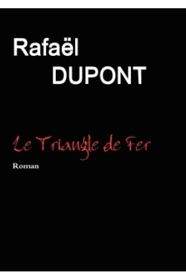 LE TRIANGLE DE FER