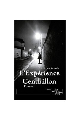 L'EXPERIENCE CENDRILLON