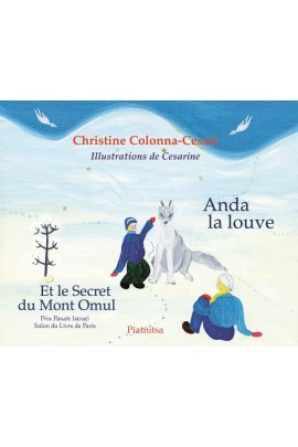 ANDA LA LOUVE ET LE SECRET DU MONT OMUL.