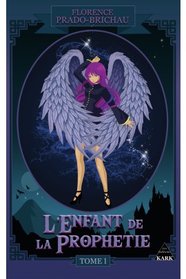 L'ENFANT DE LA PROPHETIE T1