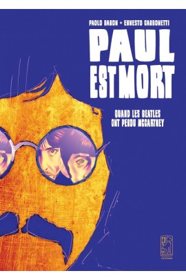 PAUL EST MORT  QUAND LES BEATLES ONT PERDU MCCARTNEY