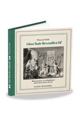 GLOSS'HAIR REVENDICA'TIF