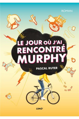 LE JOUR OU J'AI RENCONTRE MURPHY