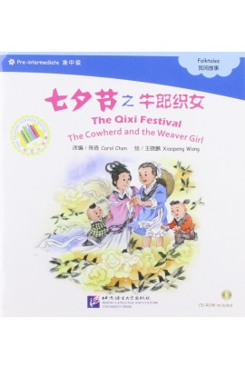 ROM, CHINOIS AVEC PINYIN) - THE QIXI FESTIVAL