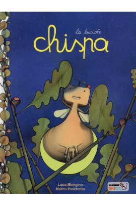 CHISPA, LA LUCIOLE