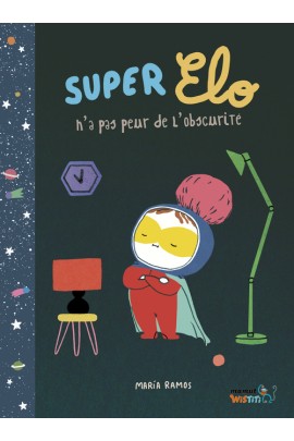 SUPER ELO N'A PAS PEUR DE L'OBSCURITE