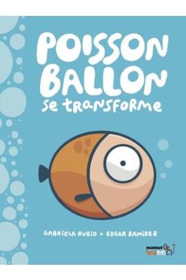 POISSON BALLON SE TRANSFORME