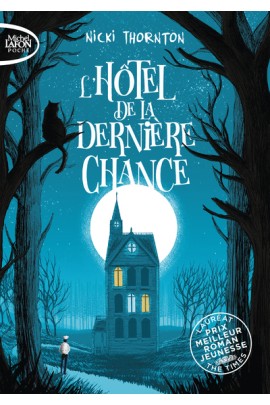 L'HOTEL DE LA DERNIERE CHANCE T1