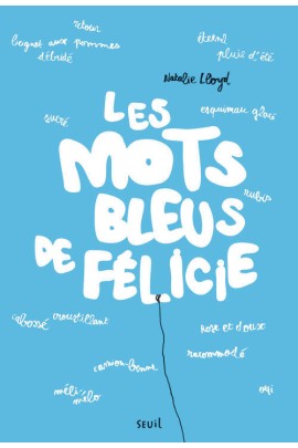 LES MOTS BLEUS DE FELICIE