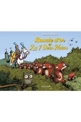 BOUCLE D'OR ET LES 7 OURS NAINS