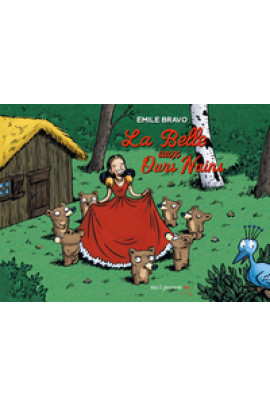 LA BELLE AUX OURS NAINS