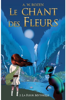 LE CHANT DES FLEURS T2