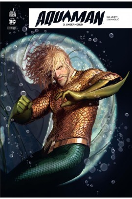 AQUAMAN REBIRTH T3