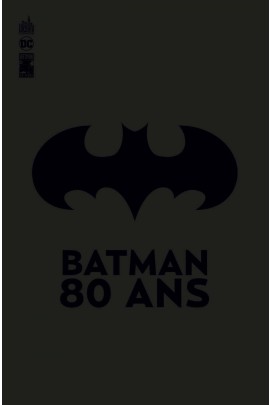 BATMAN 80 ANS