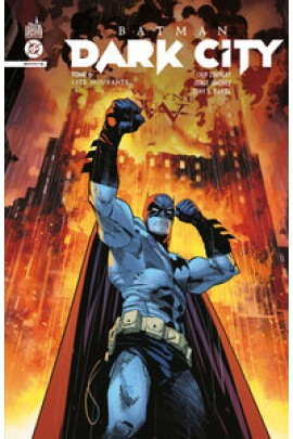 BATMAN DARK CITY T06