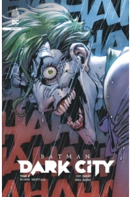 BATMAN DARK CITY T04
