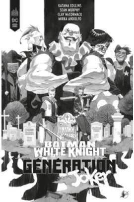GENERATION JOKER / EDITION SPECIALE (N&B)