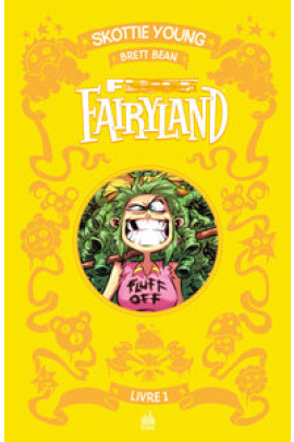 FLUFF FAIRYLAND ! INTEGRALE T01