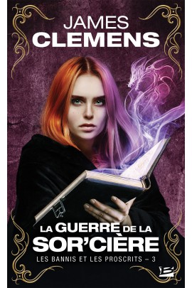 LA GUERRE DE LA SOR'CIERE