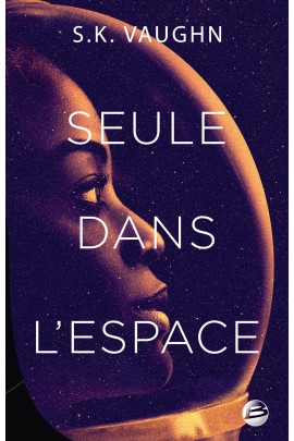 SEULE DANS L'ESPACE