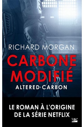 CARBONE MODIFIE / ALTERED CARBON