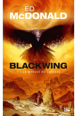 BLACKWING - T01 - LA MARQUE DU CORBEAU