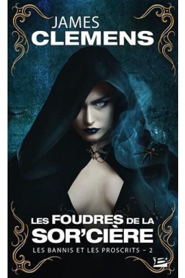 LES FOUDRES DE LA SOR'CIERE