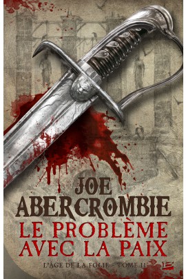 LE PROBLEME AVEC LA PAIX