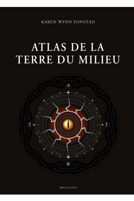 ATLAS DE LA TERRE DU MILIEU