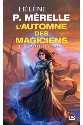 LA PASSEUSE D'OMBRES