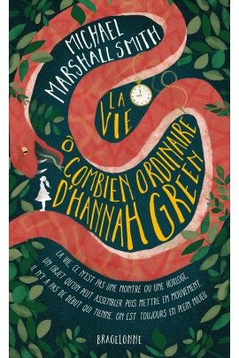 LA VIE O COMBIEN ORDINAIRE D'HANNAH GREEN