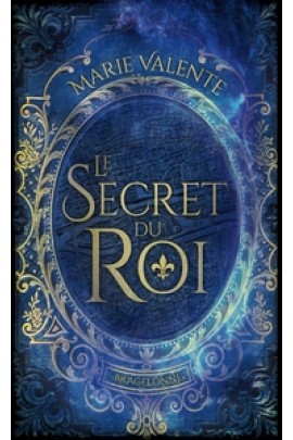 LE SECRET DU ROI