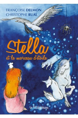 STELLA ET LE MORCEAU D'ETOILE