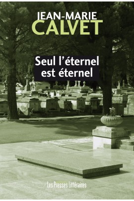 SEUL L'ETERNEL EST ETERNEL