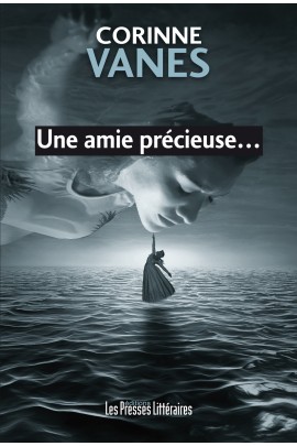 UNE AMIE PRECIEUSE...