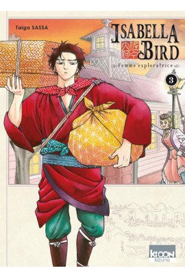 ISABELLA BIRD, FEMME EXPLORATRICE T03