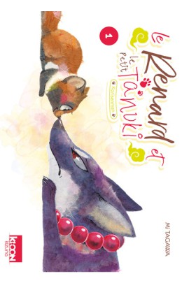 LE RENARD ET LE PETIT TANUKI T01