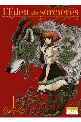 L'EDEN DES SORCIERES T01
