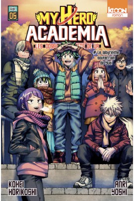 ROMAN MY HERO ACADEMIA LES DOSSIERS SECRETS DE UA T05